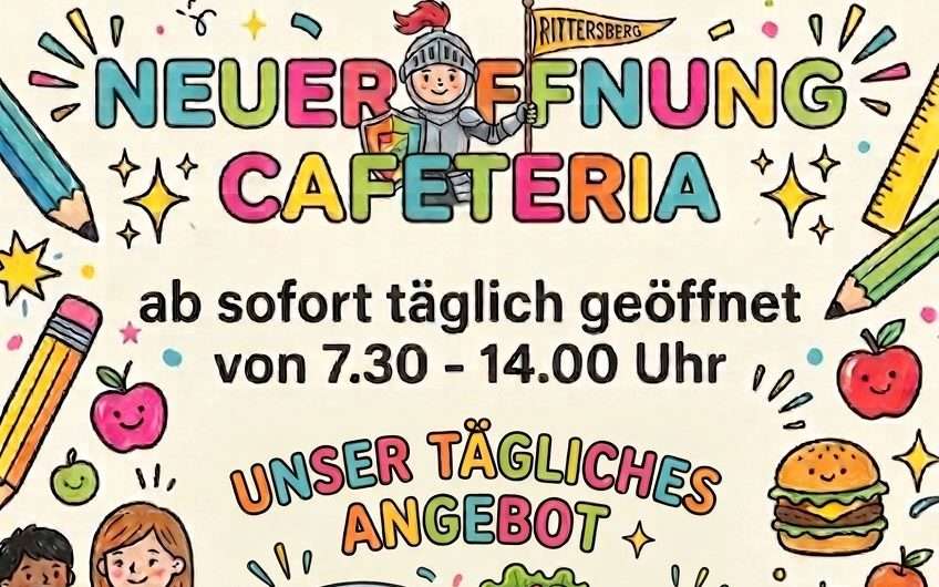 Unsere Cafeteria öffnet wieder!